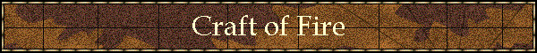 Craft of Fire