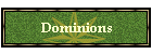 Dominions