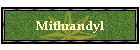 Mithrandyl