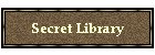 Secret Library