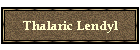 Thalaric Lendyl